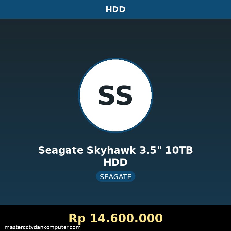 Seagate Skyhawk 3.5" 10TB HDD